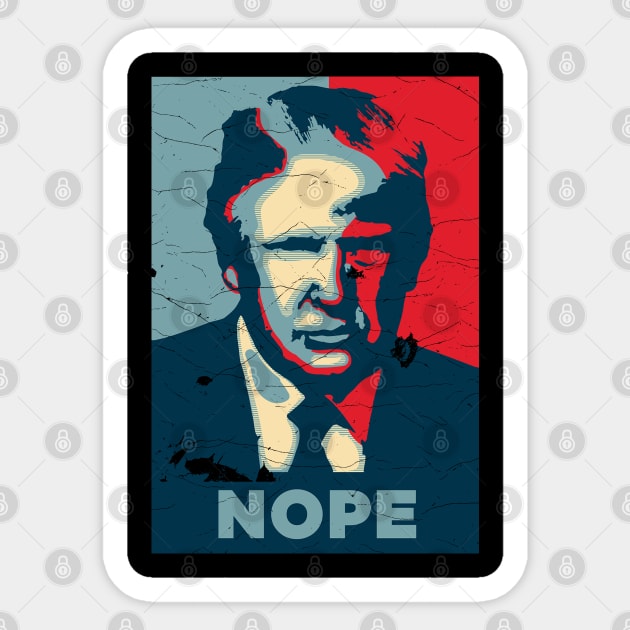 FUNNY NOPE TRUMP Sticker by S-Log